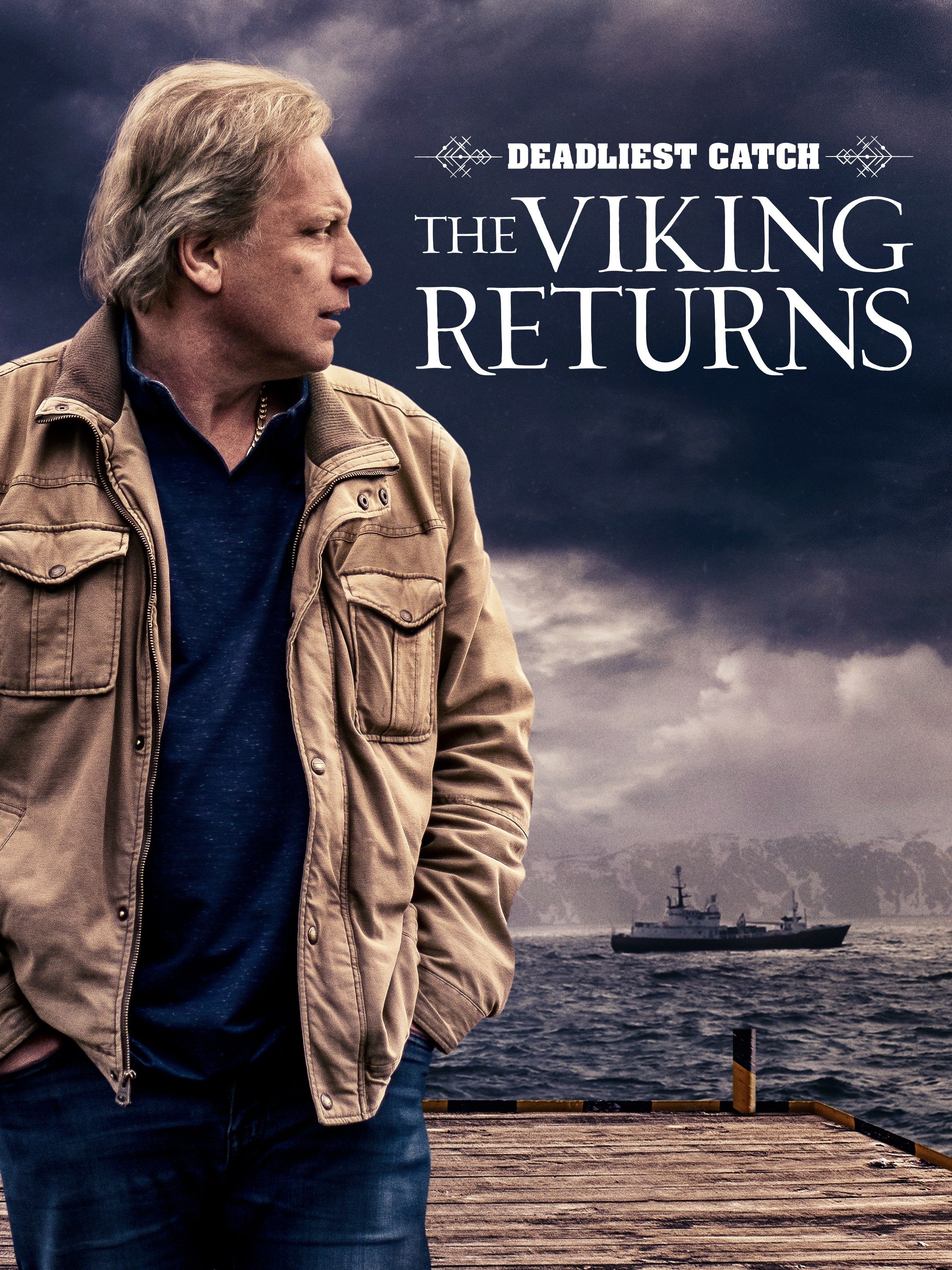 Deadliest Catch The Viking Returns Rotten Tomatoes