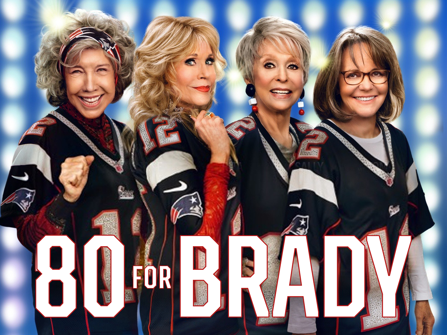 80 for Brady' True Story, Trailer, and Cast Details