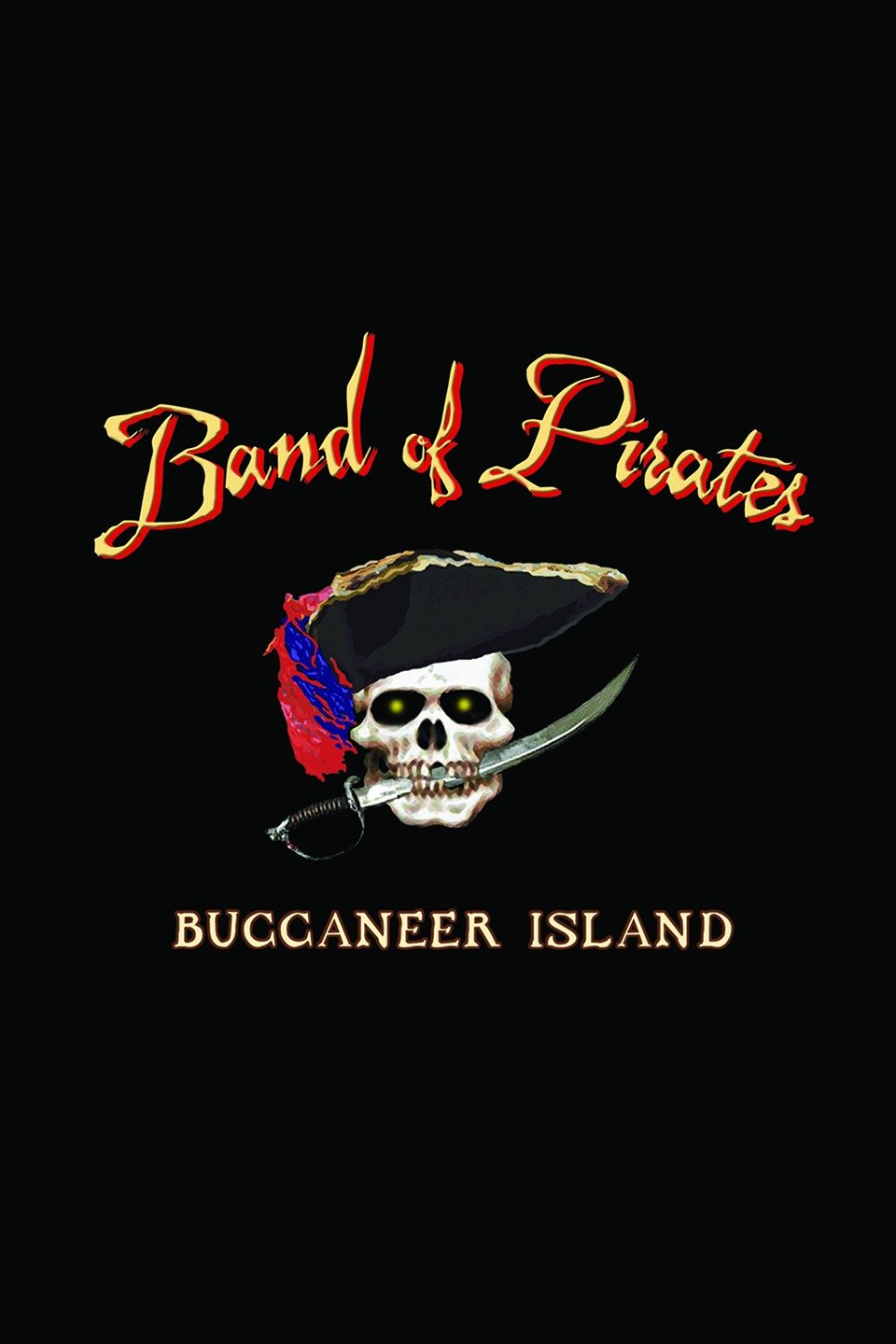 Band of Pirates Buccaneer Island Rotten Tomatoes