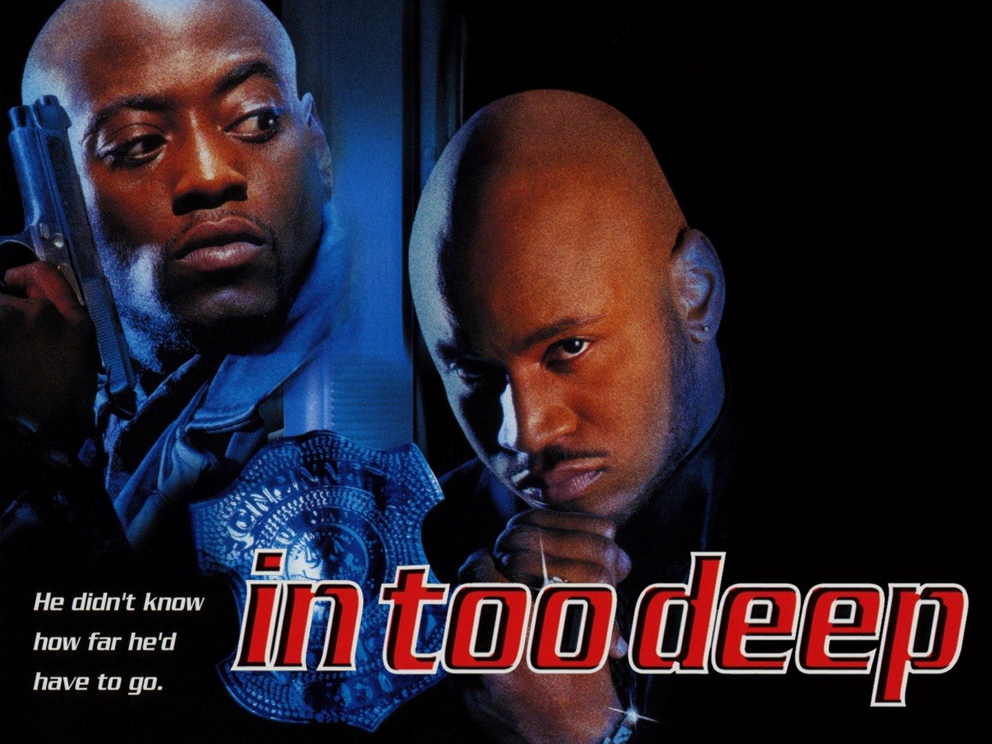In Too Deep (1999) Rotten Tomatoes