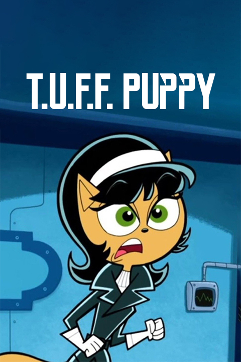 T.U.F.F. Puppy - Rotten Tomatoes