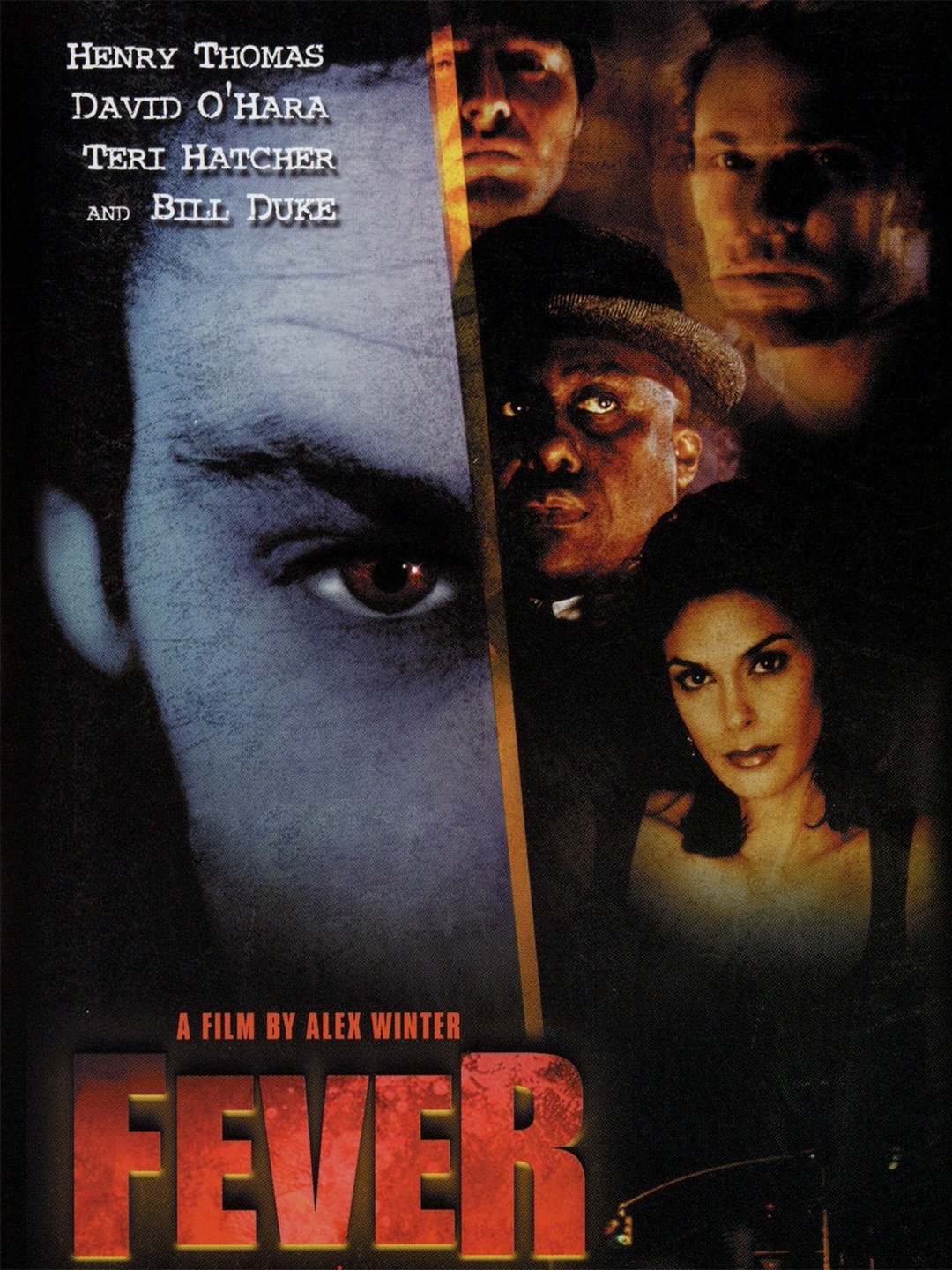 Fever (1999) Rotten Tomatoes