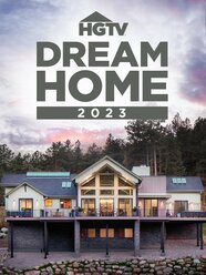 HGTV Dream Home 2023 Rotten Tomatoes