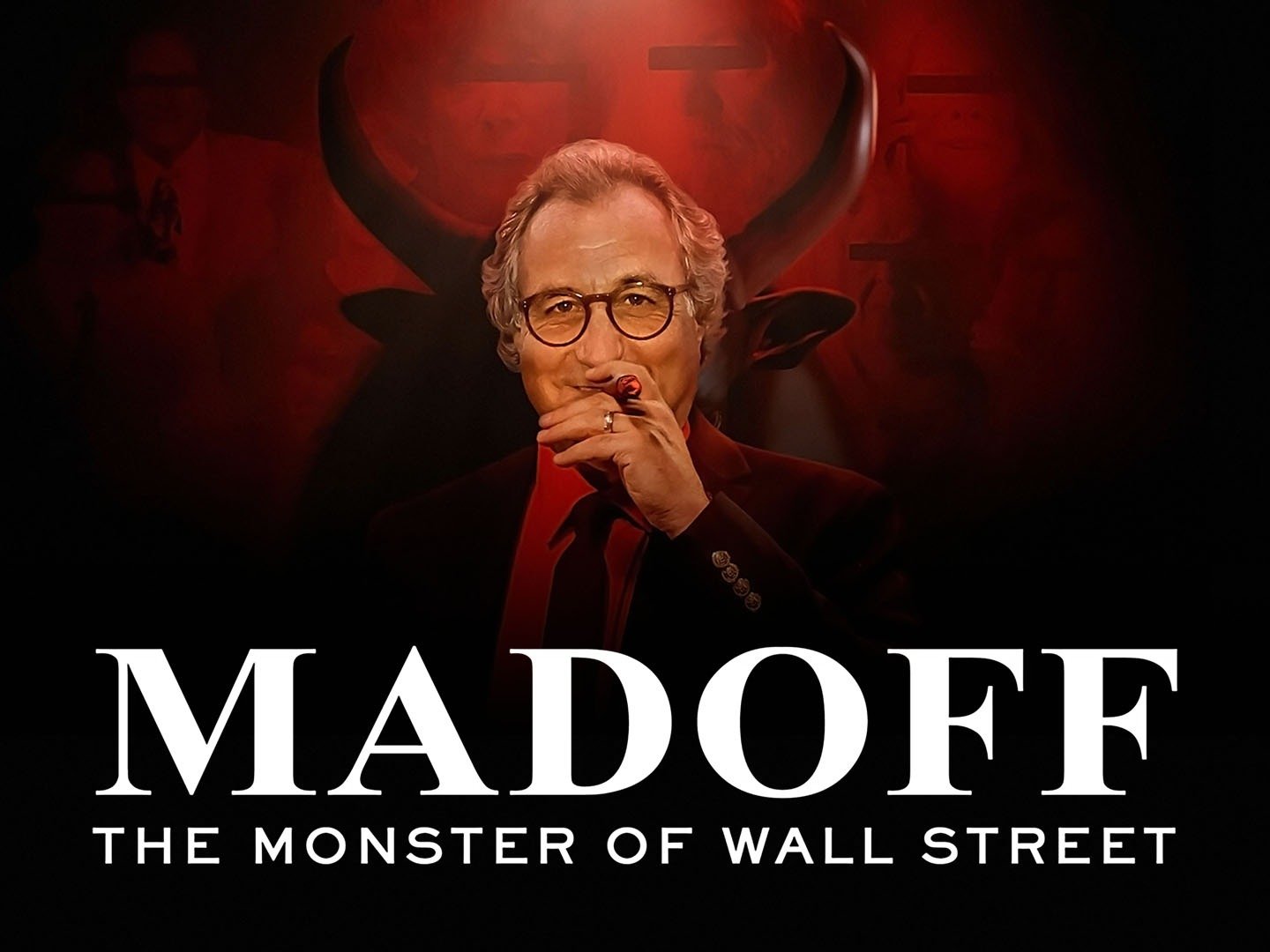 Madoff: The Monster of Wall Street - Rotten Tomatoes