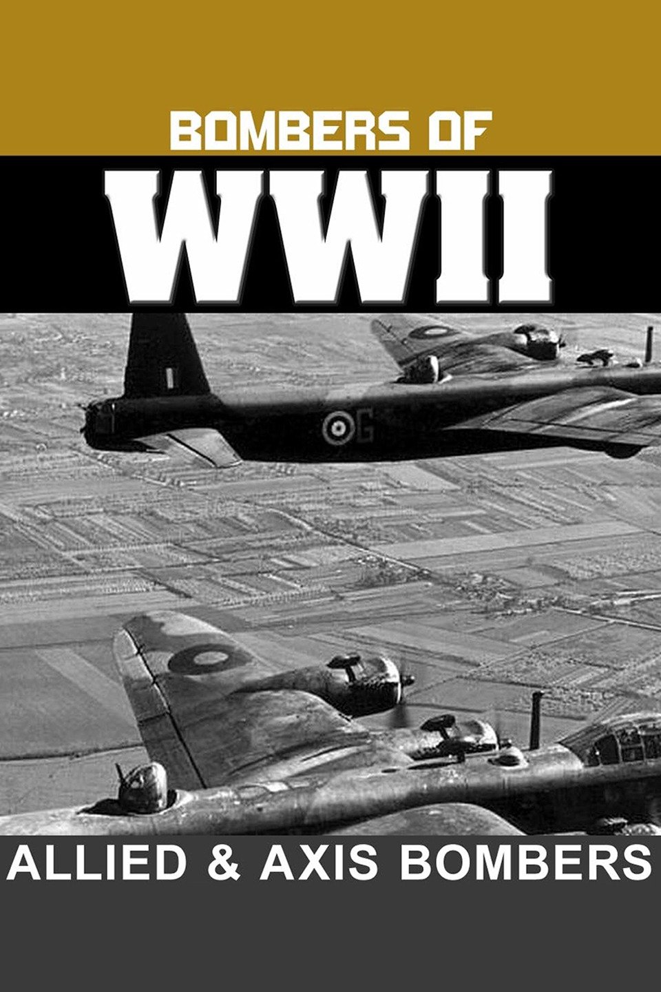 Bombers of WWII Allied & Axis Bombers Rotten Tomatoes