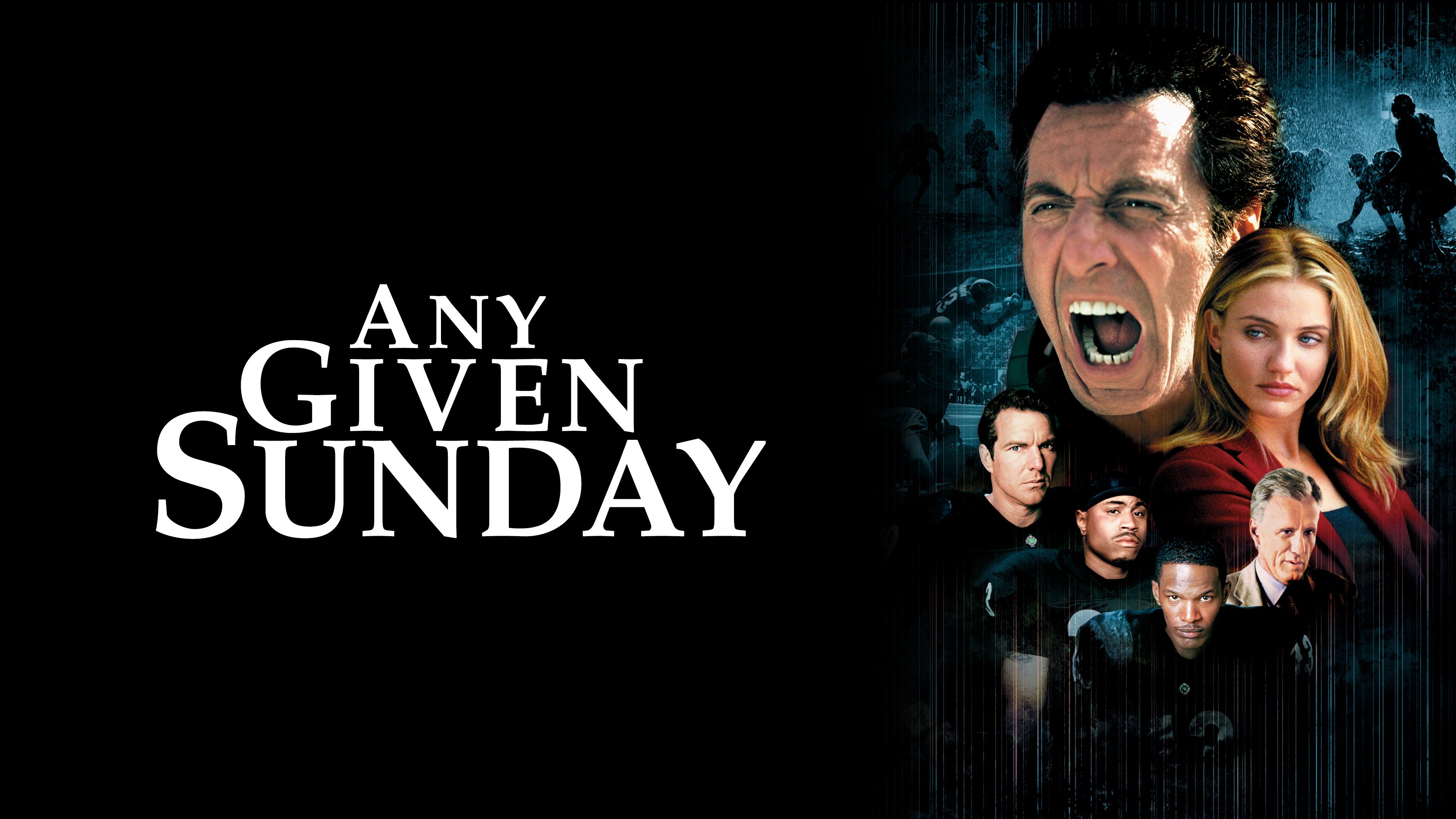 Any Given Sunday is the best movie ever made about football