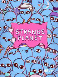 Strange Planet Rotten Tomatoes Strange Planet Rotten Tomatoes