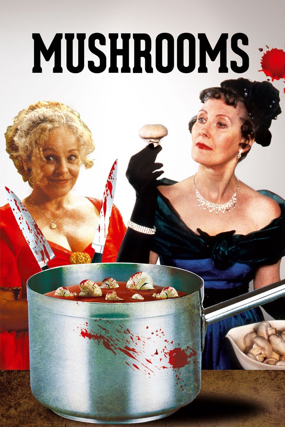 Mushrooms (1995) Rotten Tomatoes