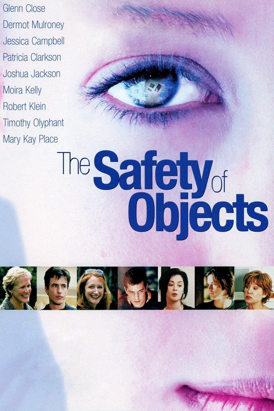 The Safety of Objects Pictures Rotten Tomatoes