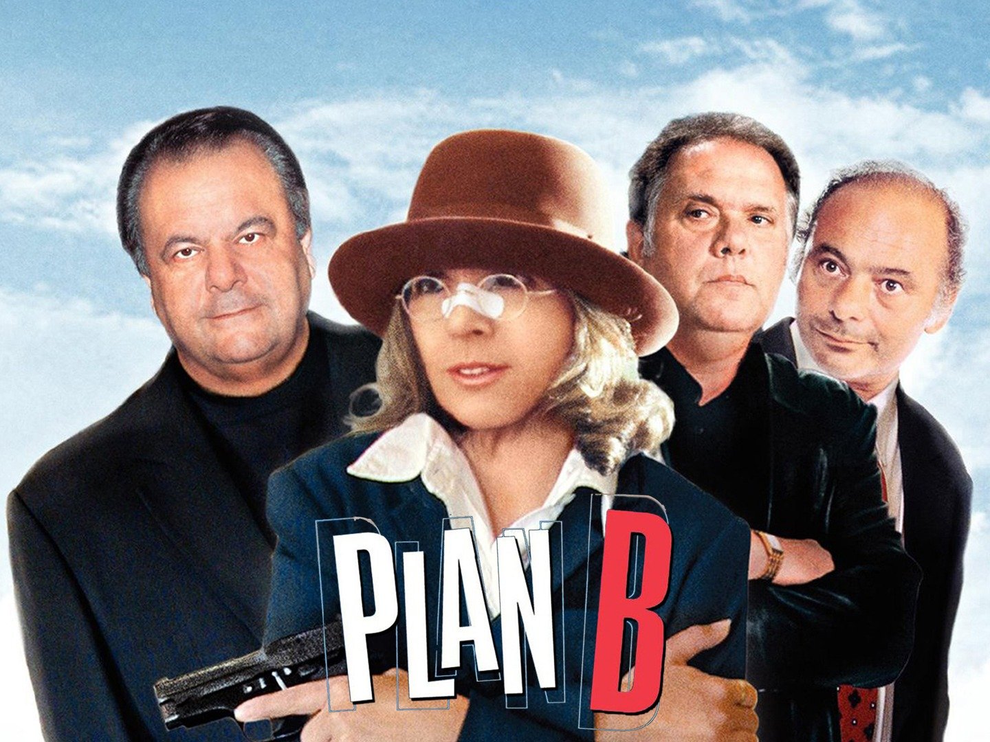 Plan B (2001) - Rotten Tomatoes