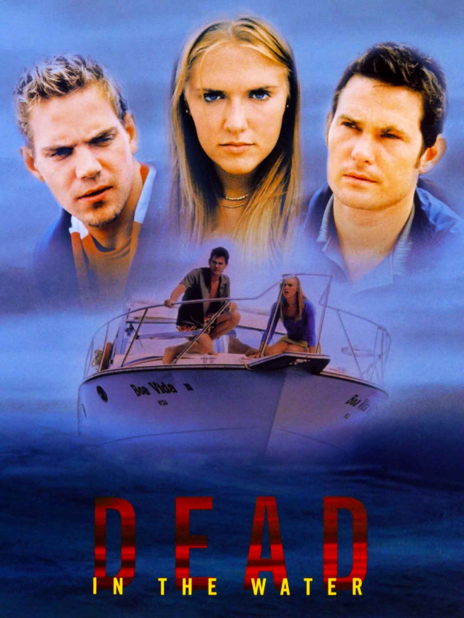 Dead in the Water (2001) Rotten Tomatoes