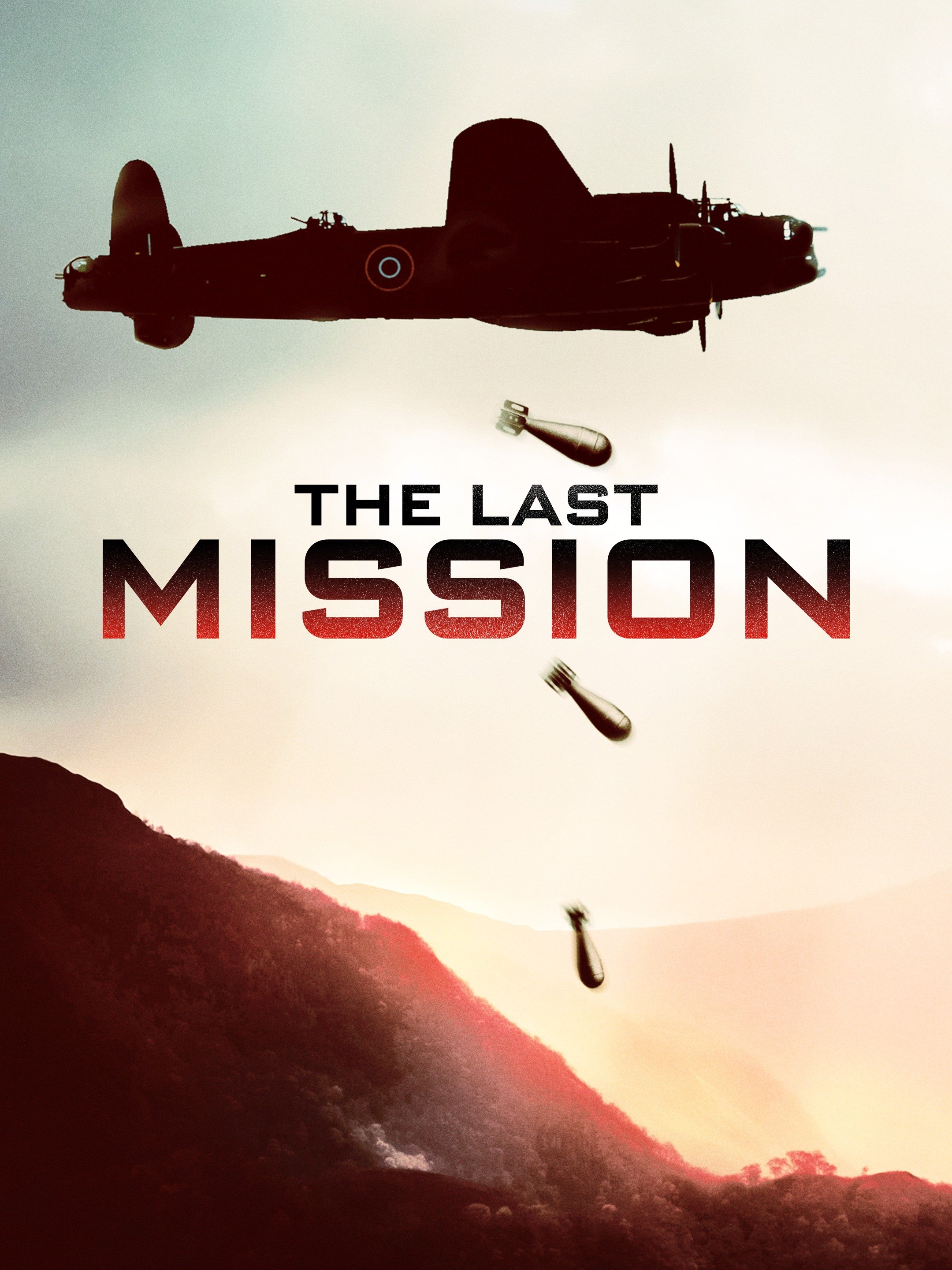 The Last Mission - Rotten Tomatoes