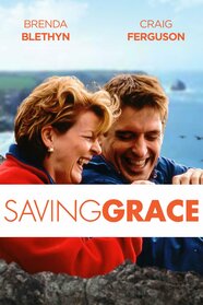 Saving Grace Pictures Rotten Tomatoes