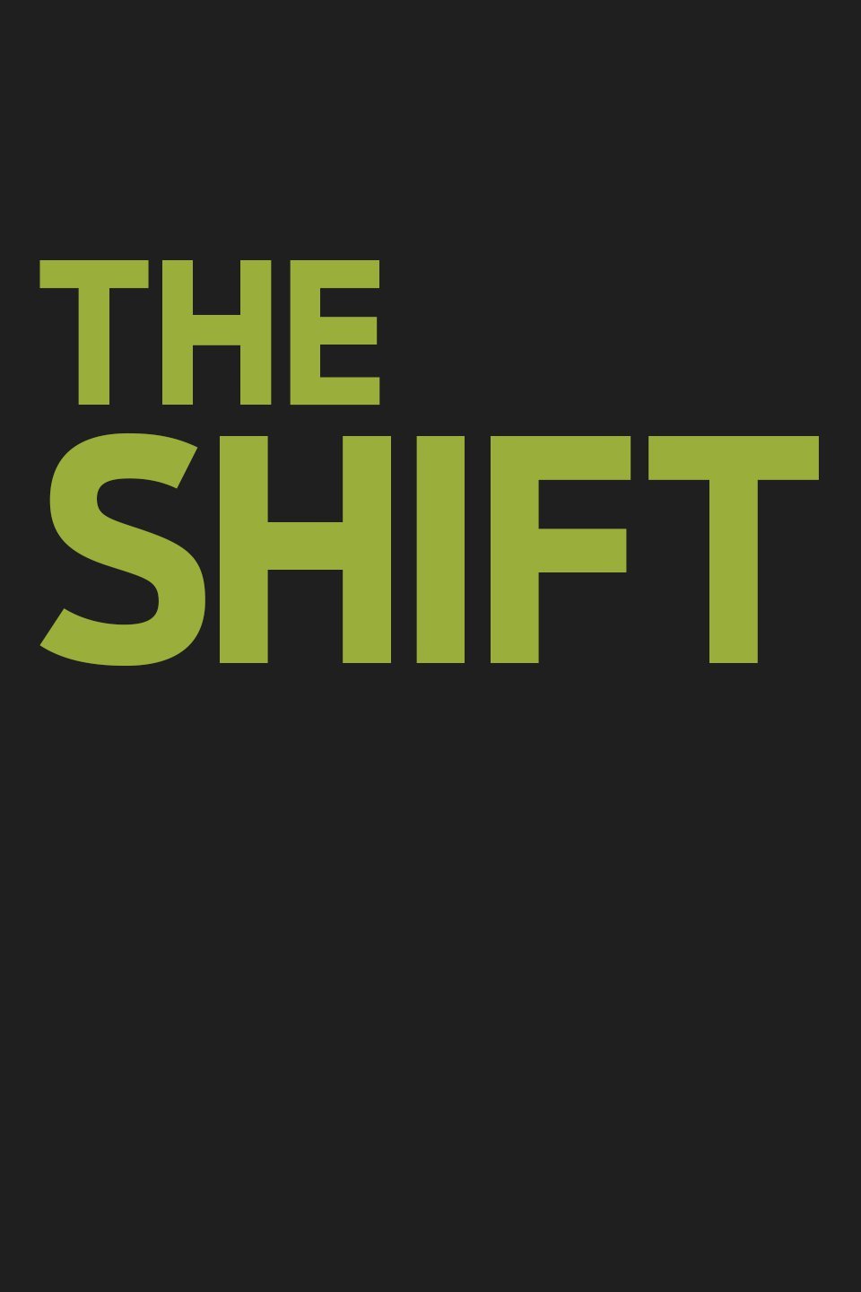 The Shift Pictures Rotten Tomatoes
