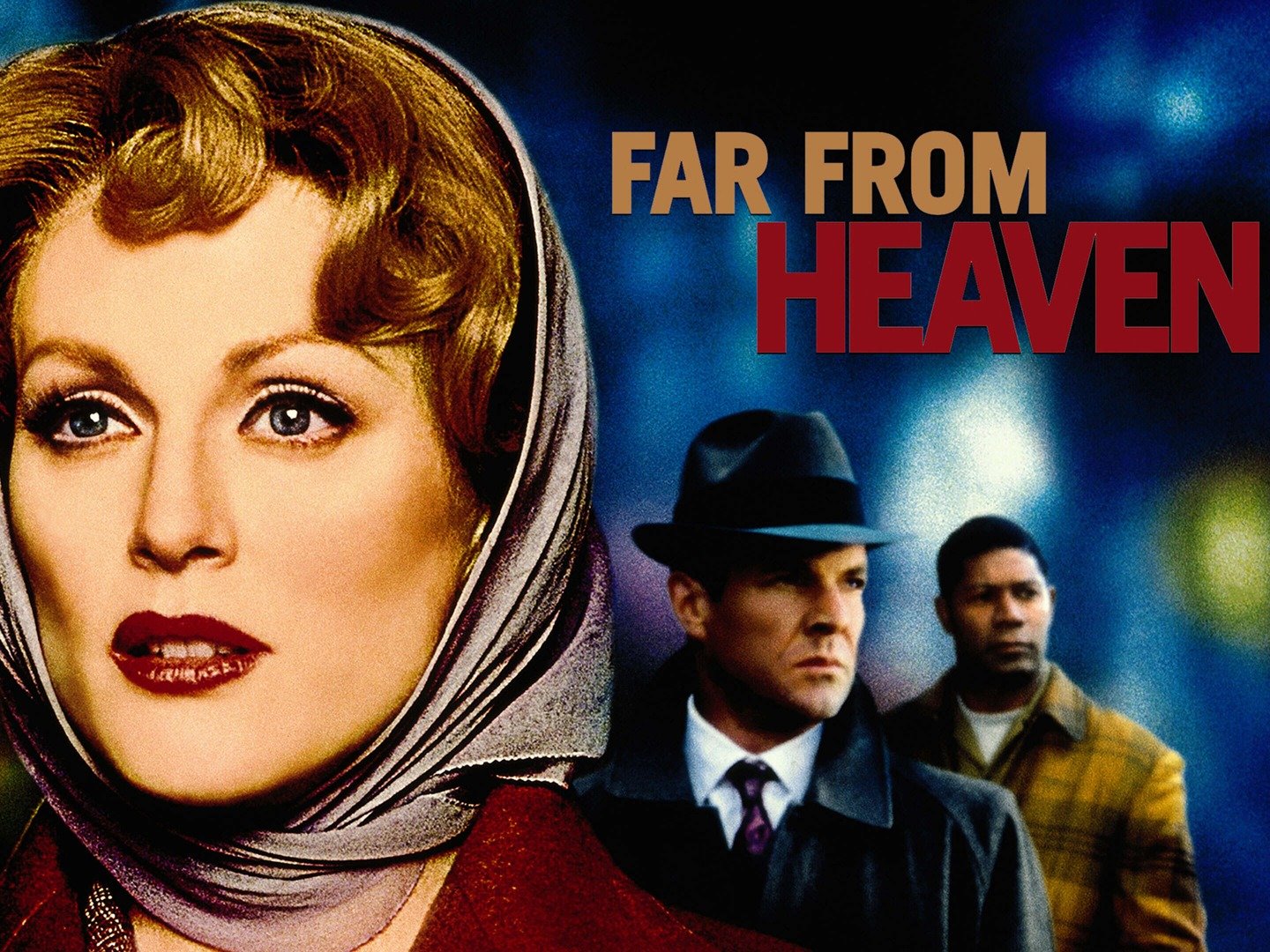 Far From Heaven