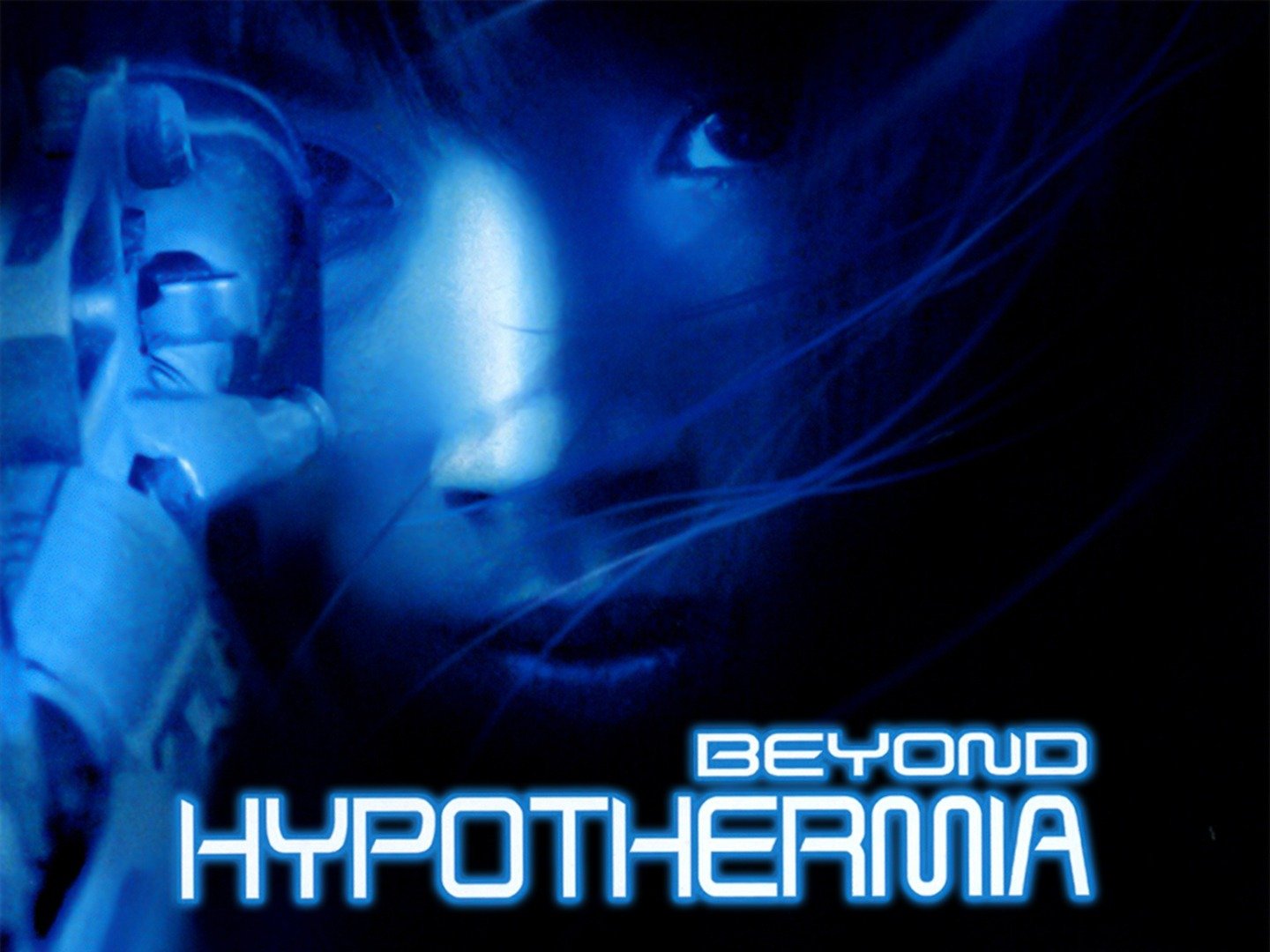 Beyond Hypothermia (1996) Rotten Tomatoes