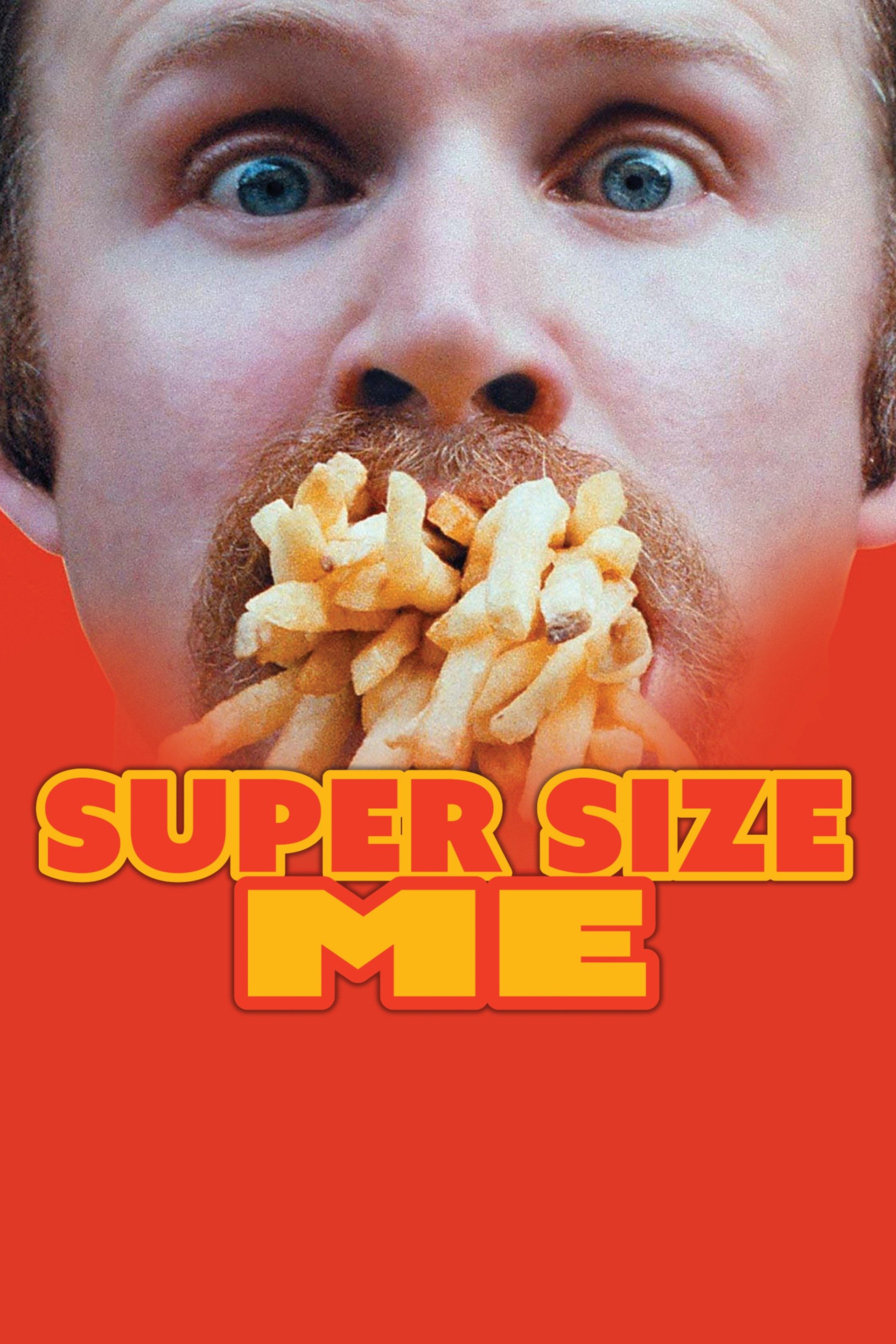 Super Size Me - Movie Reviews