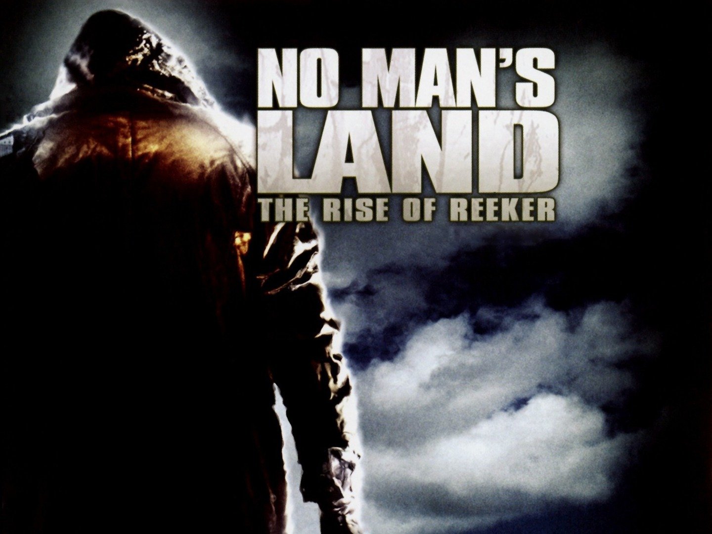 No Man's Land: The Rise of Reeker - Movie Reviews - No Man's Land The Rise Of Reeker