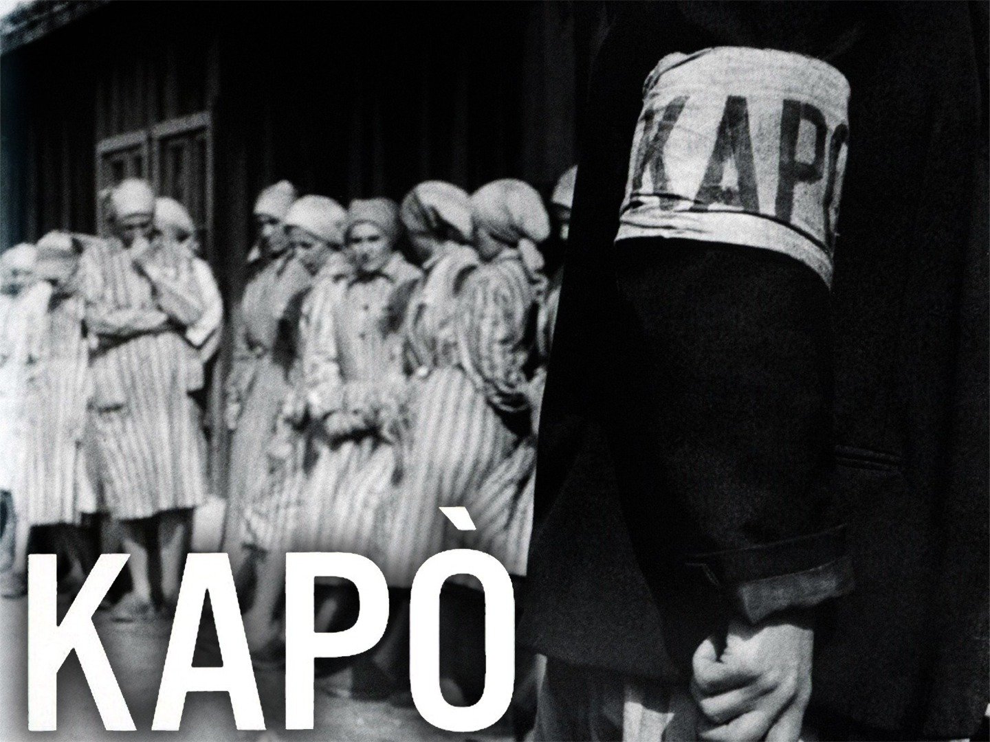 Kapò (1959) - Rotten Tomatoes