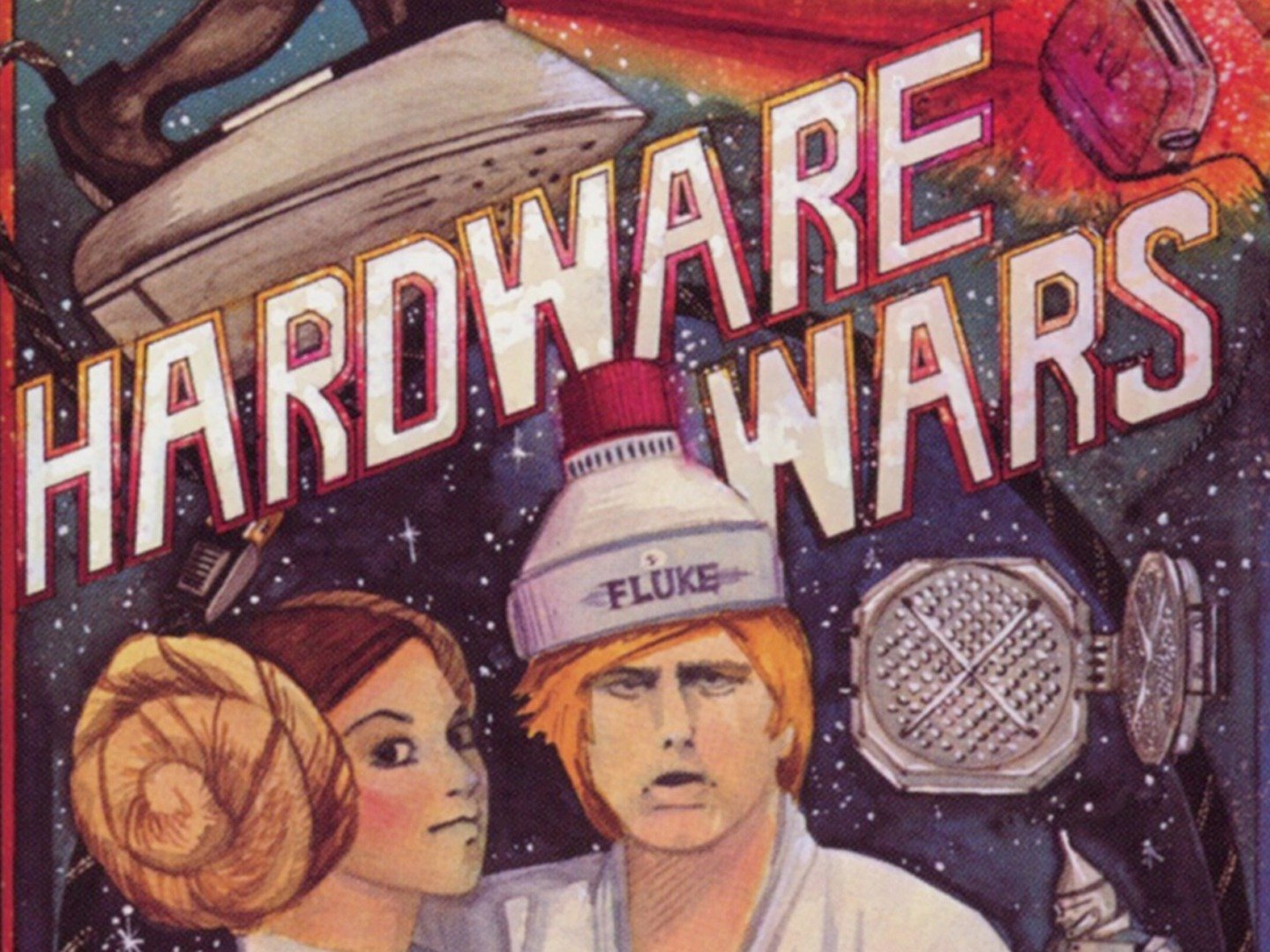 Hardware Wars Movie Reviews
