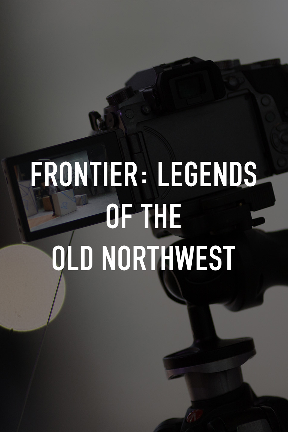 Frontier Legends of the Old Northwest Rotten Tomatoes