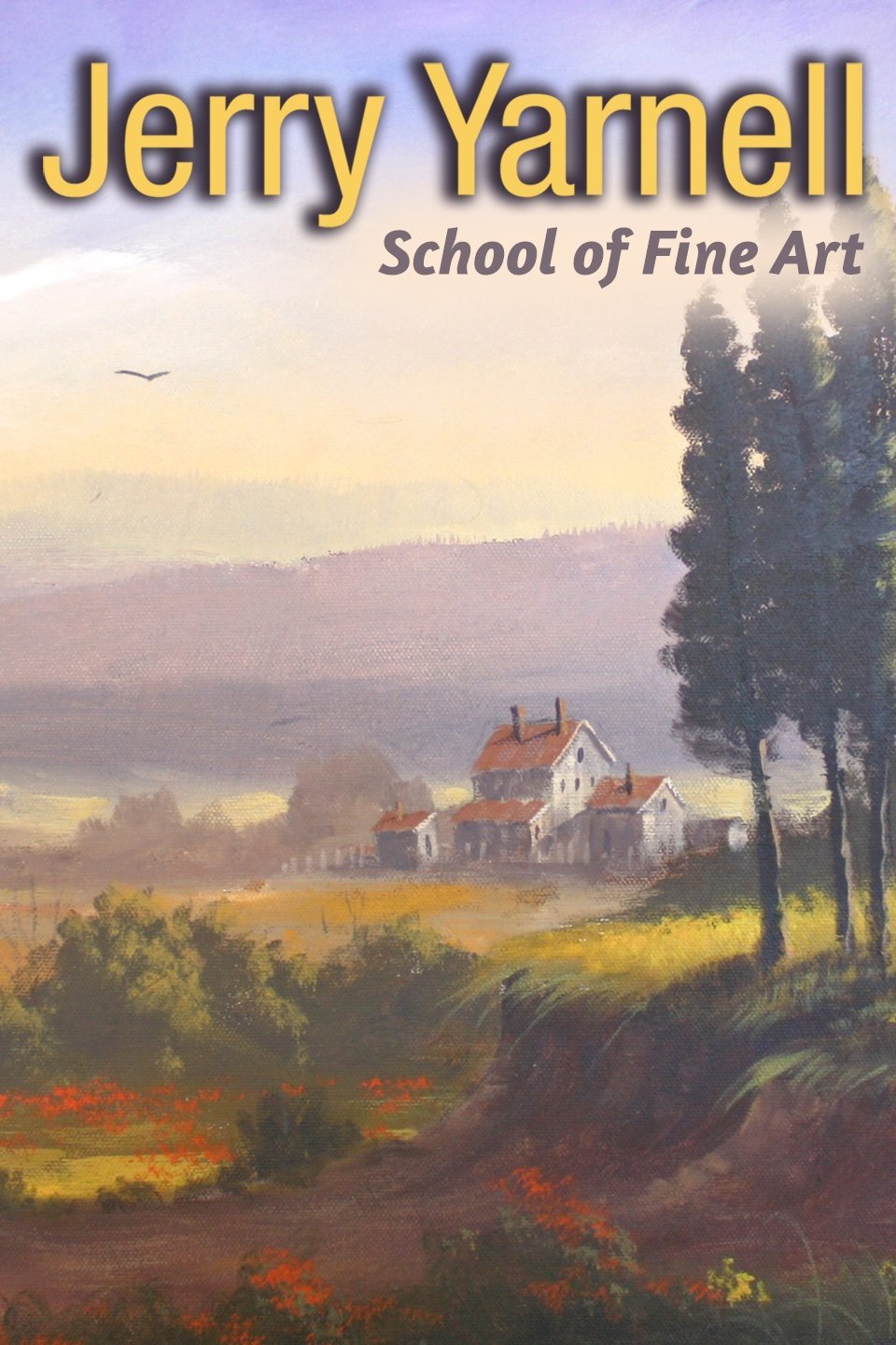 Jerry Yarnell School of Fine Art Pictures Rotten Tomatoes