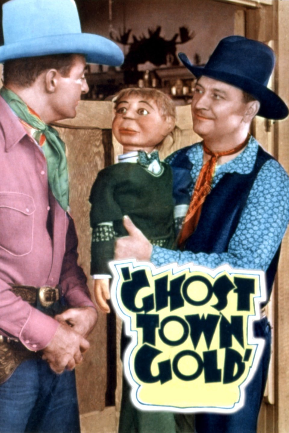 Ghost Town Gold - Rotten Tomatoes