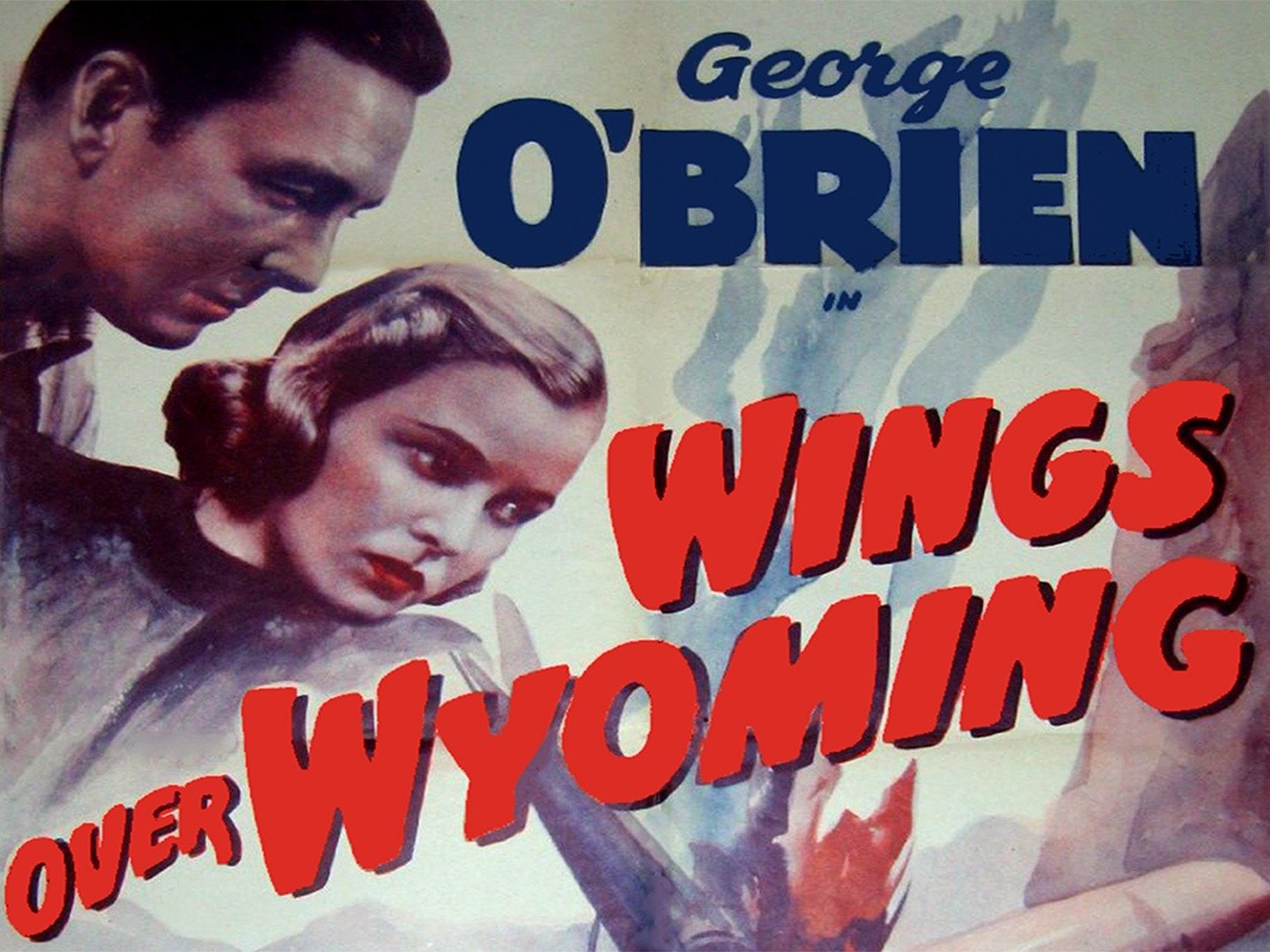 Wings Over Wyoming Pictures Rotten Tomatoes