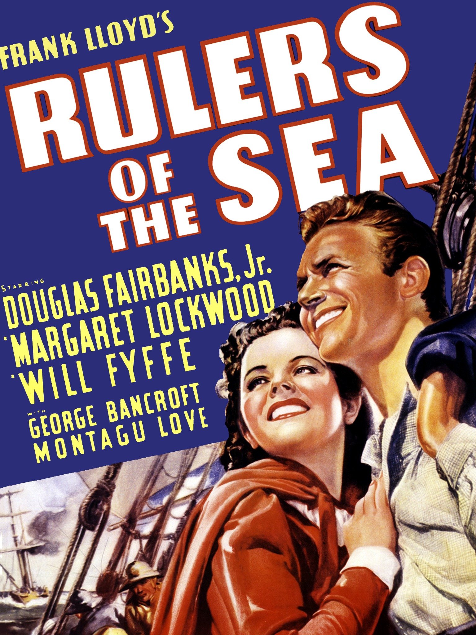 Rulers of the Sea (1939) - Rotten Tomatoes