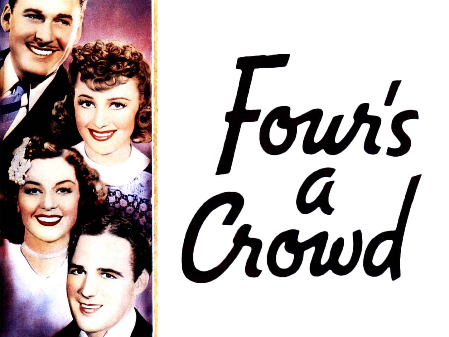 Four's a Crowd Pictures Rotten Tomatoes