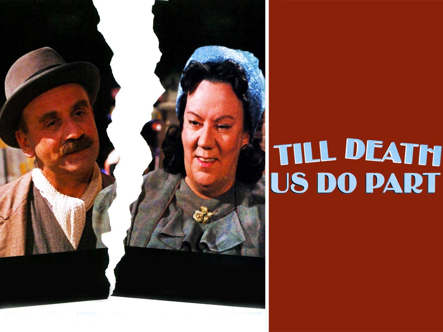 Till Death Us Do Part Pictures Rotten Tomatoes