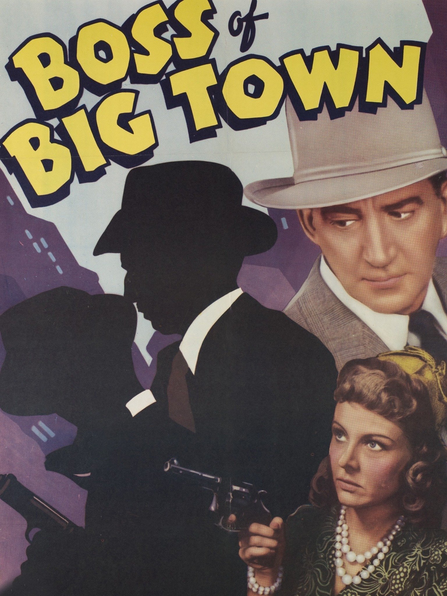 The Boss of Big Town movie poster