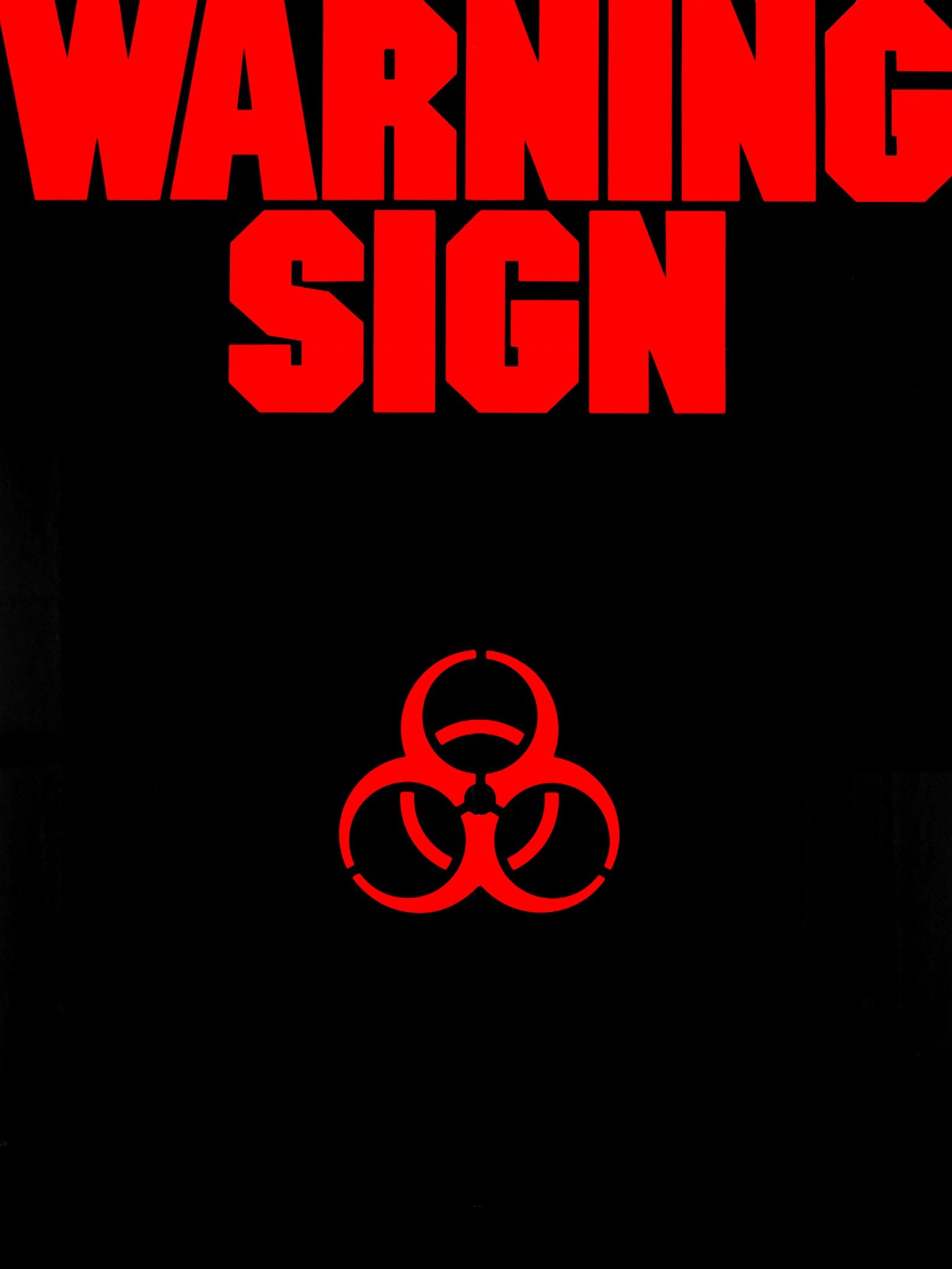 Warning Sign 1985 Rotten Tomatoes