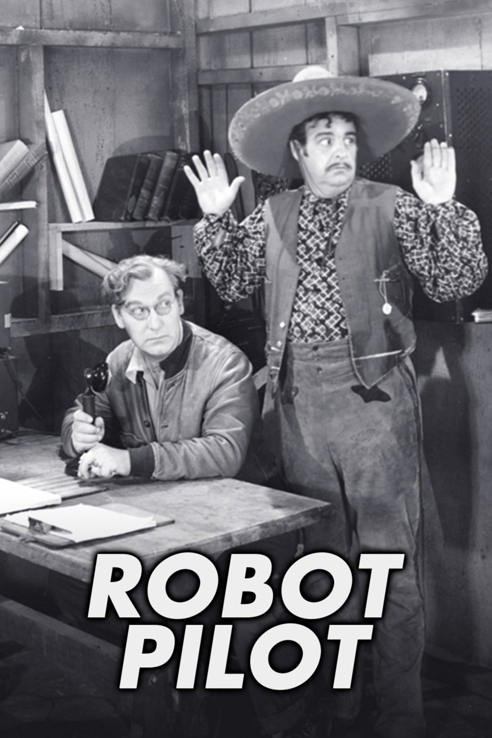 Robot Pilot - Rotten Tomatoes