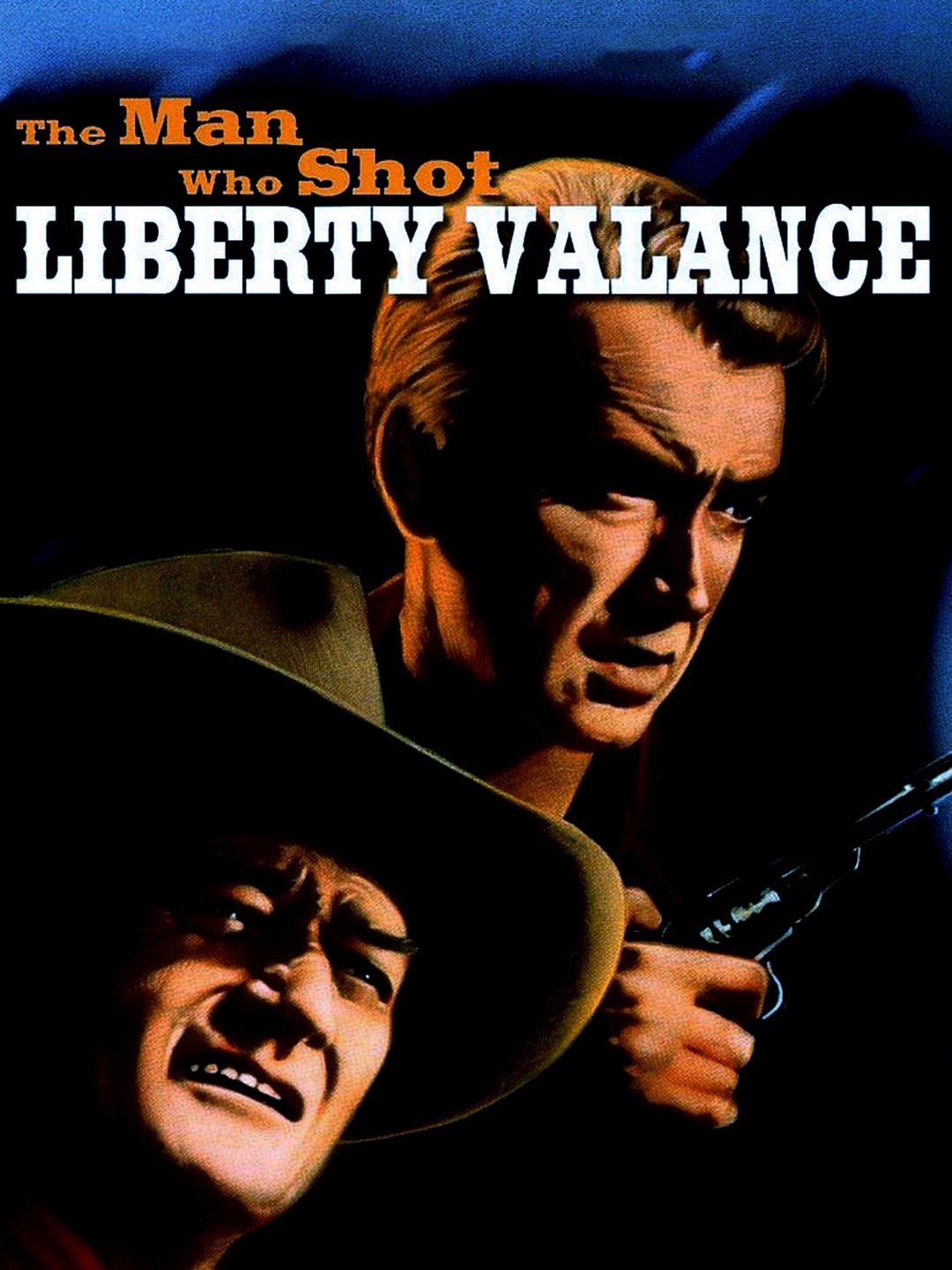 The Man Who Shot Liberty Valance Poster