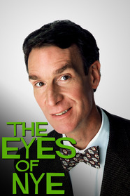 The Eyes Of Nye Pictures Rotten Tomatoes