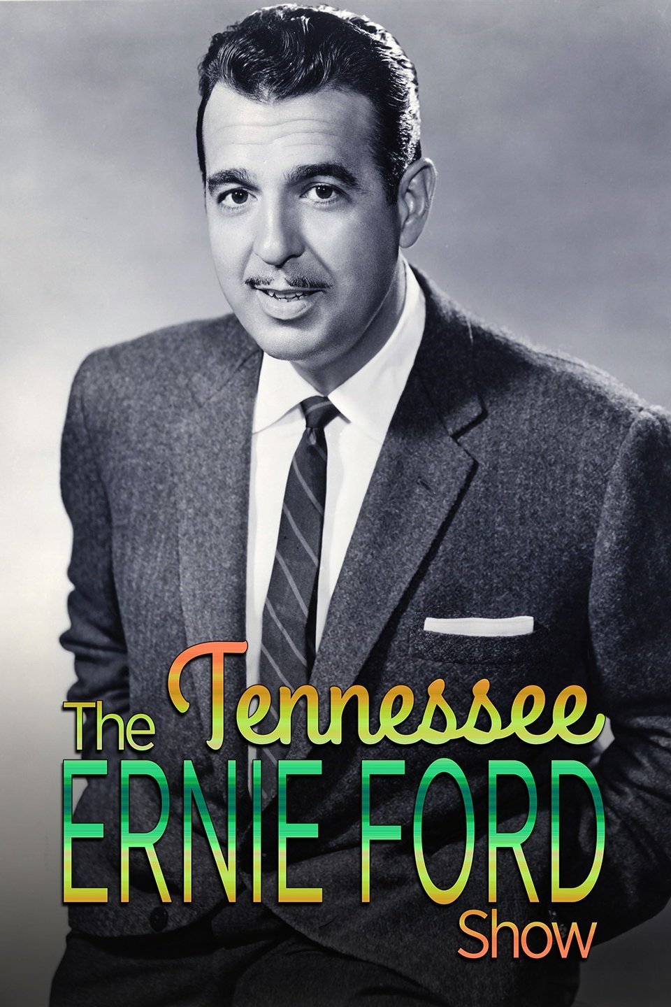 The Tennessee Ernie Ford Show Pictures Rotten Tomatoes