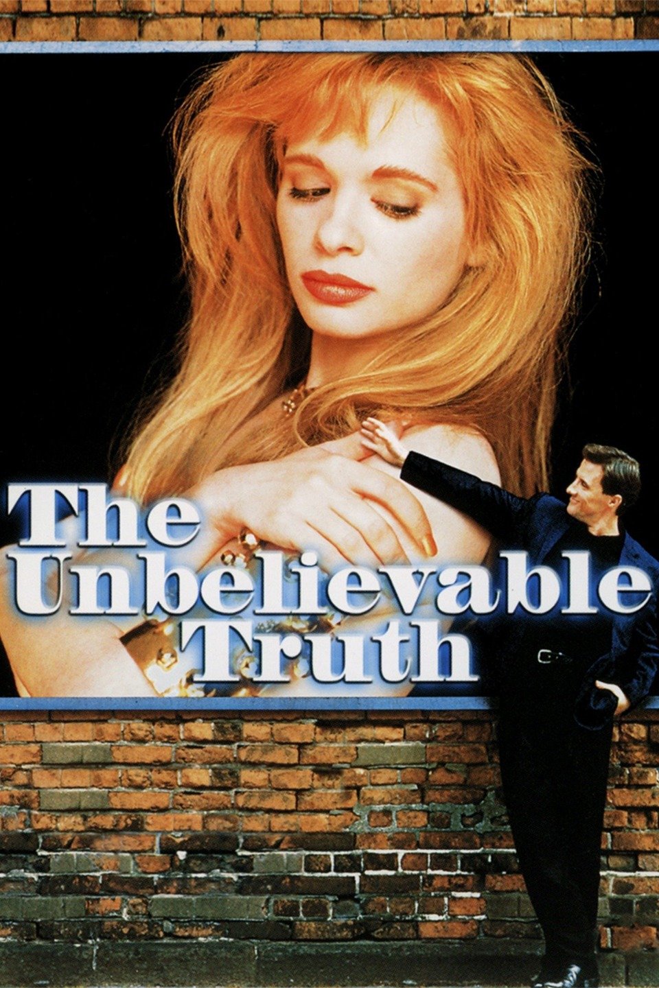 The Unbelievable Truth - Movie Reviews