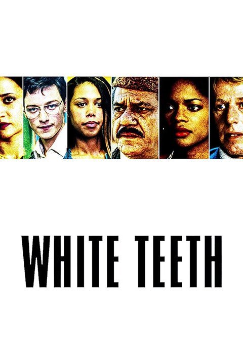 White Teeth - Rotten Tomatoes