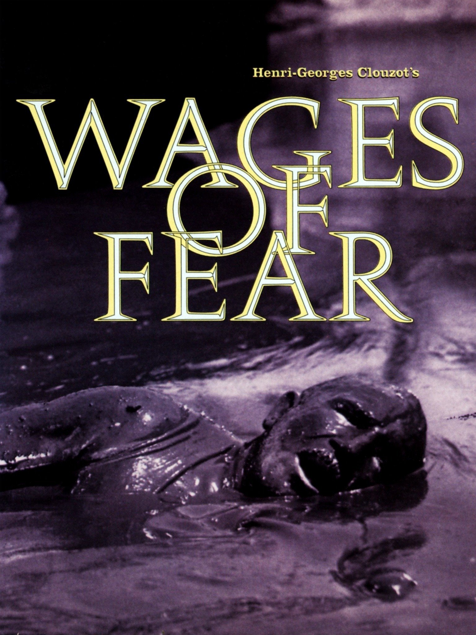 The Wages of Fear Movie Reviews