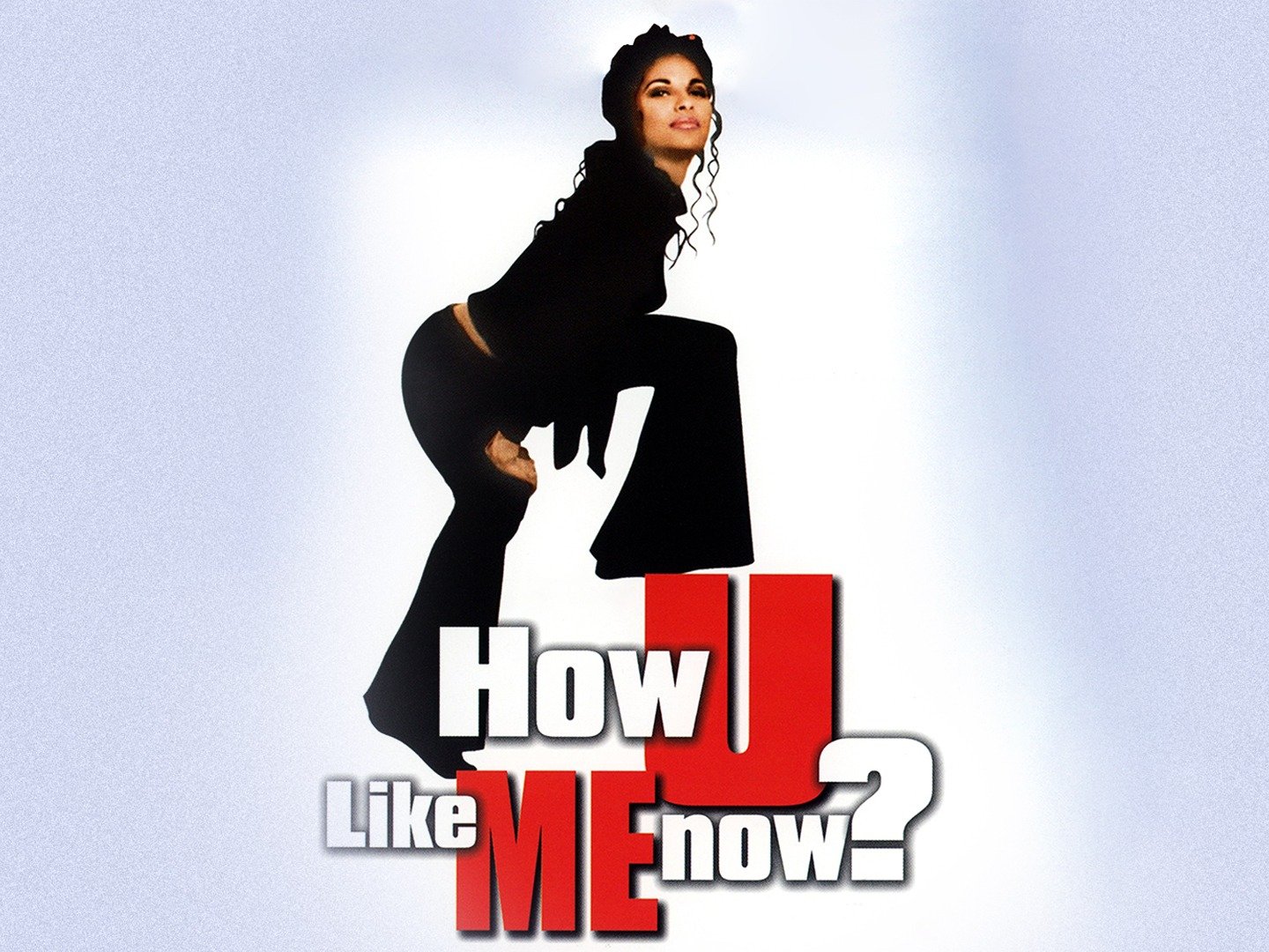 How U Like Me Now Pictures Rotten Tomatoes   P56195 V H9 Aa 