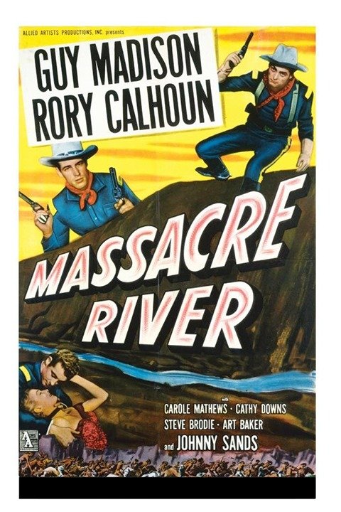 Massacre River - Rotten Tomatoes