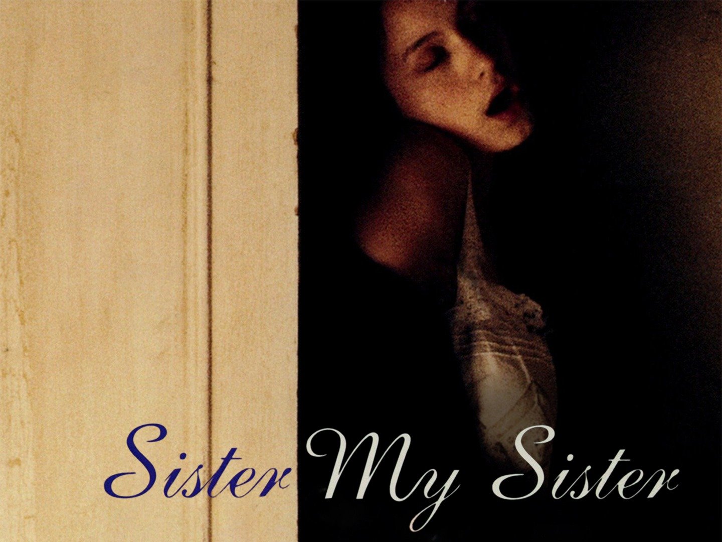 My sister 18. Сестра моя сестра (1994). My sister. My sister Giorgia игра. My sisters глаза открылись.