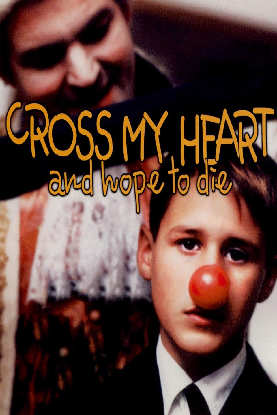 Cross My Heart And Hope To Die Pictures Rotten Tomatoes