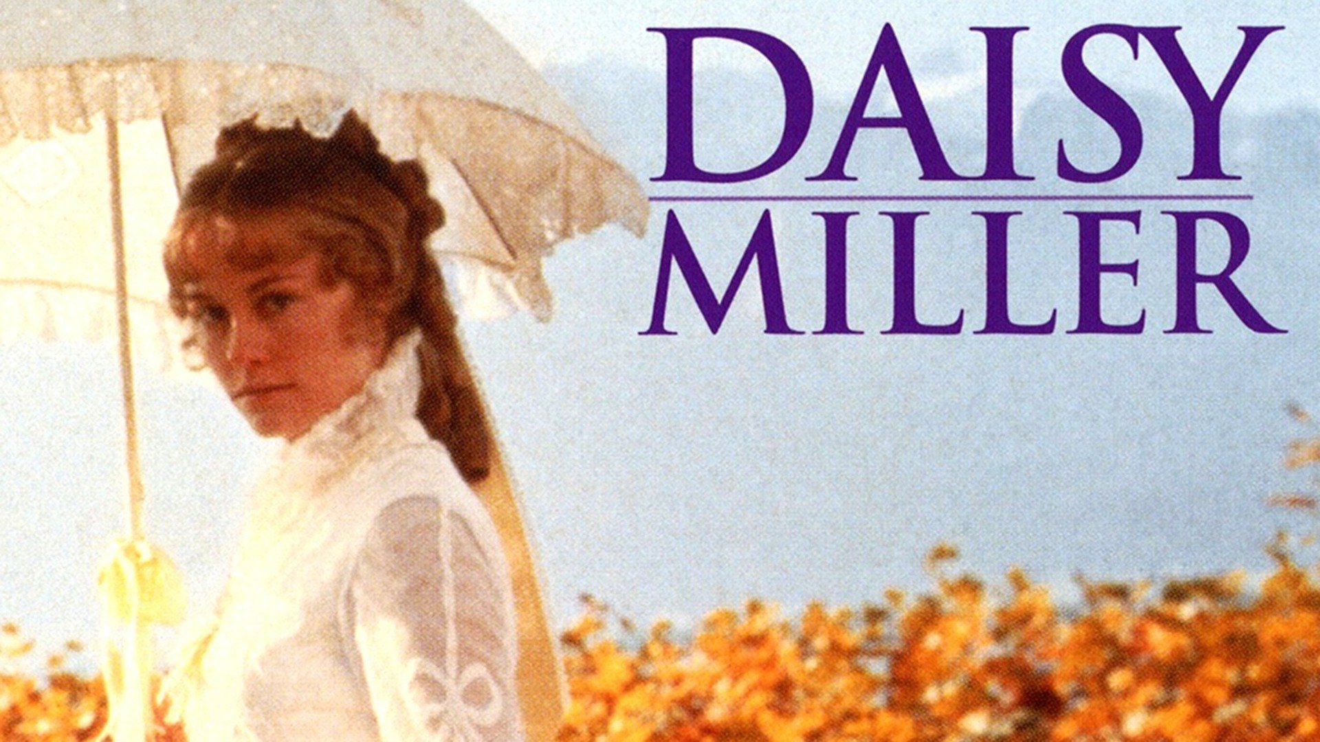 Daisy Miller Trailer 1 Trailers & Videos Rotten Tomatoes