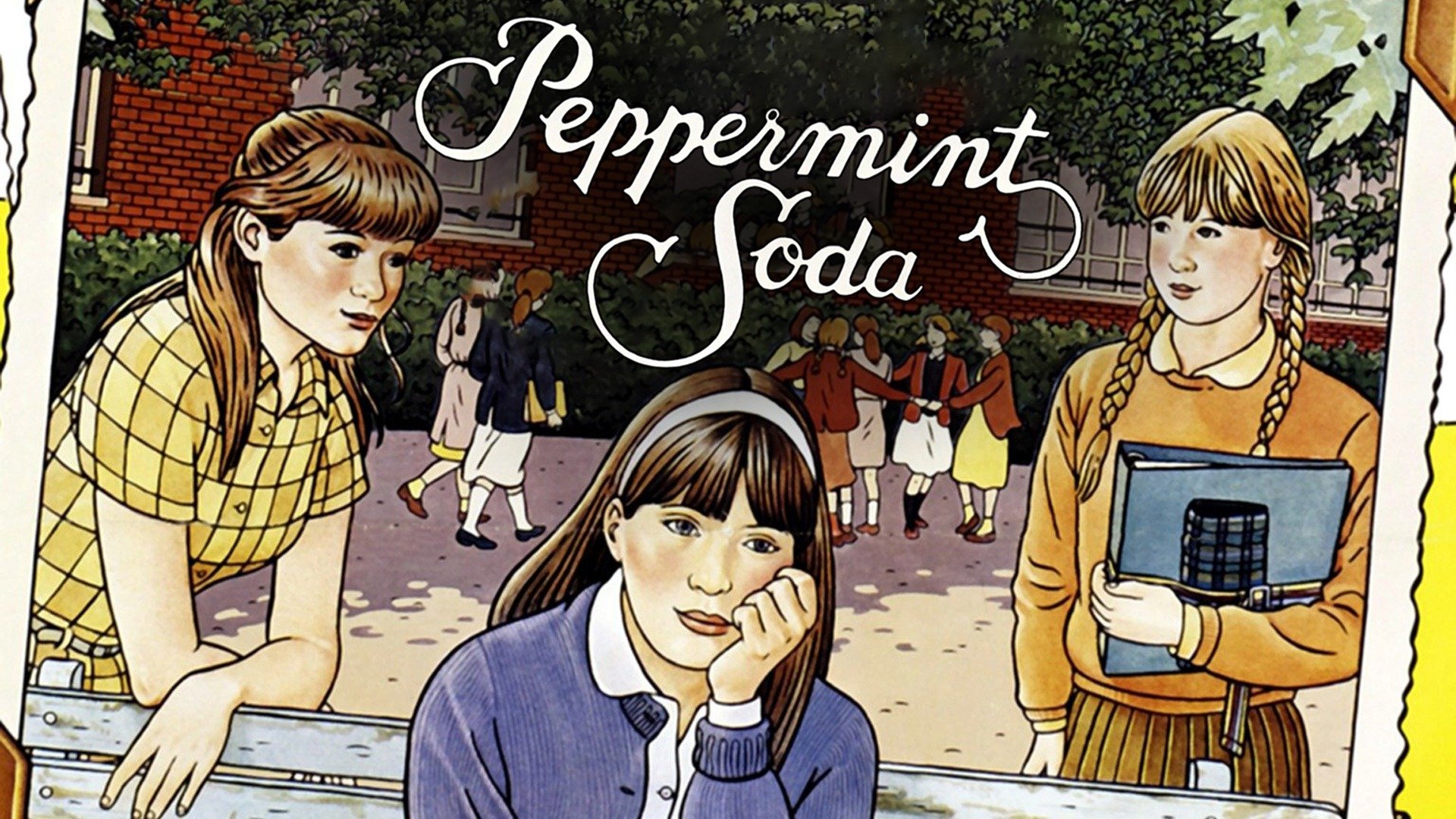 Peppermint Soda Trailer 1 Trailers & Videos Rotten Tomatoes
