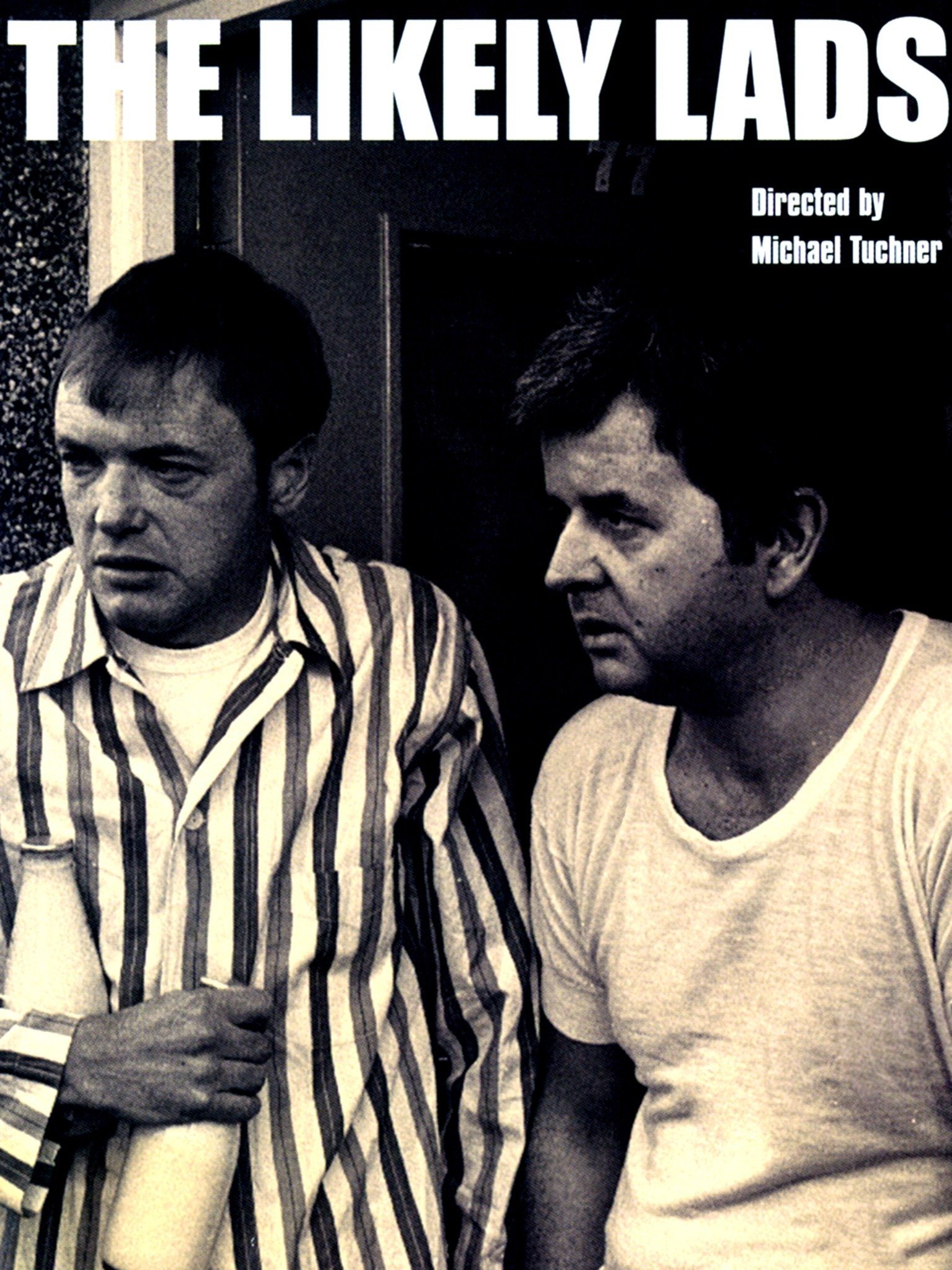 The Likely Lads Pictures Rotten Tomatoes