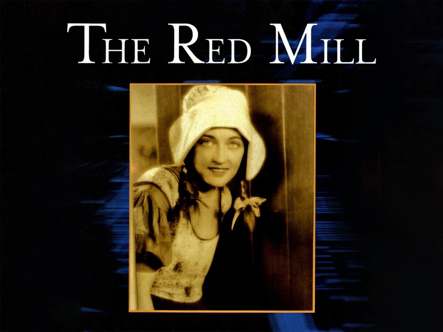 The Red Mill (1927) Rotten Tomatoes
