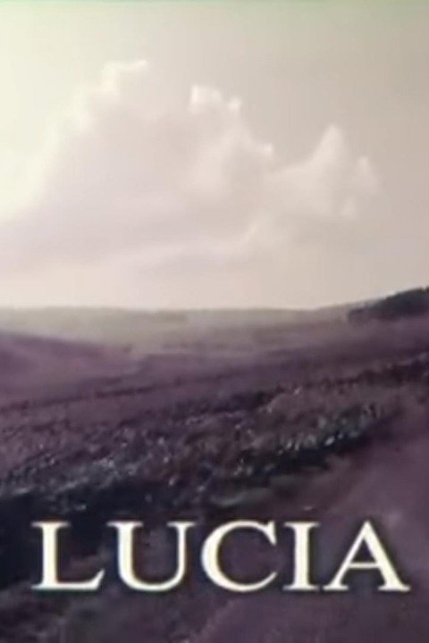 Lucia - Rotten Tomatoes