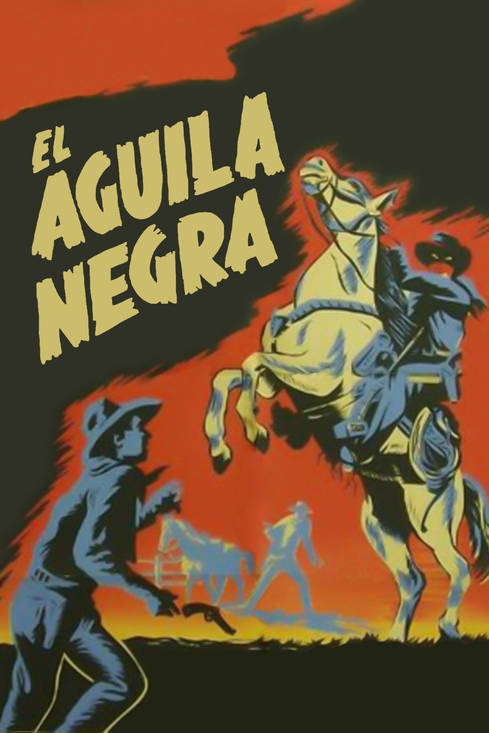 El Águila Negra en la Ley de los Fuertes Pictures - Rotten Tomatoes